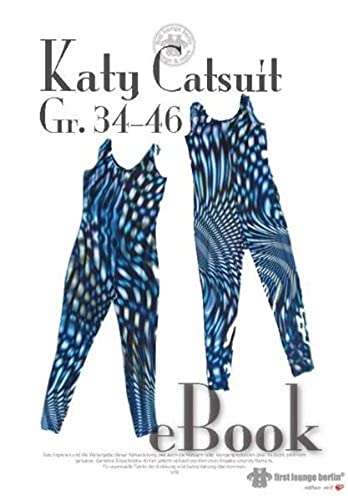 Katy Overall Nähanleitung mit Schnittmuster für Catsuit Jumpsuit Wellness-Anzug Gymnastikanzug Overall Leggings [Download] - 2