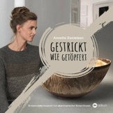 Gestrickt wie getöpfert: Strickmodelle inspiriert von dänischer Keramikkunst. Strickanleitungen für Pullover & Strickjacken im skandinavischen Design. Warme Farben & außergewöhnliche Strickmuster. - 1
